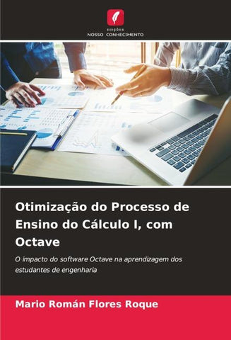 Otimização do Processo de Ensino do Cálculo I, com Octave