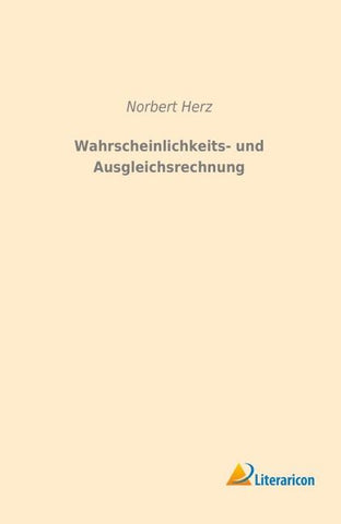 Wahrscheinlichkeits- und Ausgleichsrechnung
