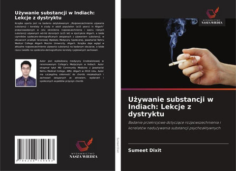 U¿ywanie substancji w Indiach: Lekcje z dystryktu