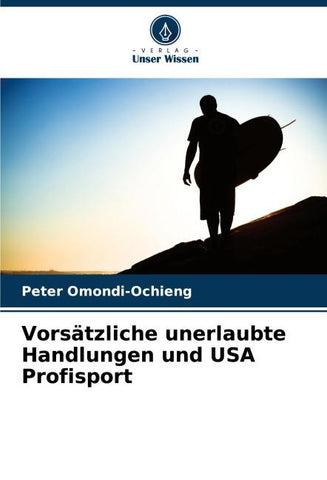 Vorsätzliche unerlaubte Handlungen und USA Profisport