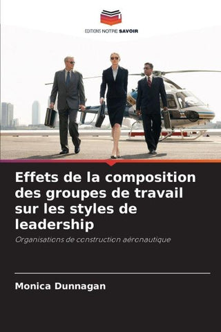 Effets de la composition des groupes de travail sur les styles de leadership