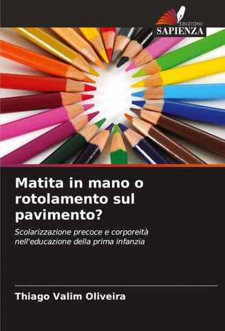 Matita in mano o rotolamento sul pavimento?