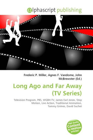 Long Ago and Far Away (TV Series)