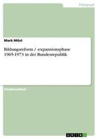 Bildungsreform / -expansionsphase 1965-1973 in der Bundesrepublik
