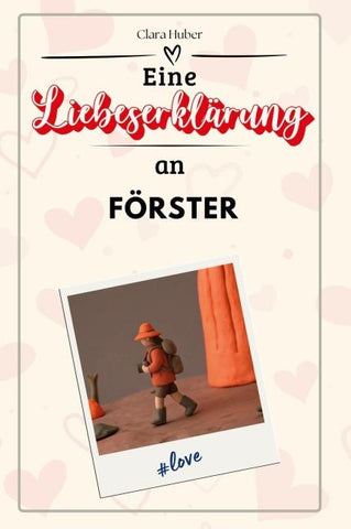 Eine Liebeserklärung an Förster