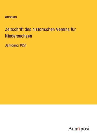 Zeitschrift des historischen Vereins für Niedersachsen