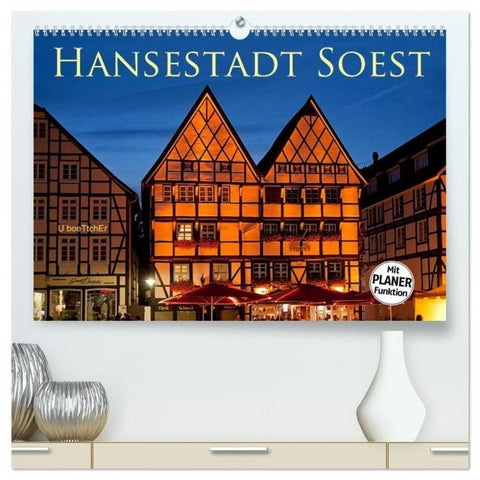 Hansestadt Soest (hochwertiger Premium Wandkalender 2026 DIN A2 quer), Kunstdruck in Hochglanz