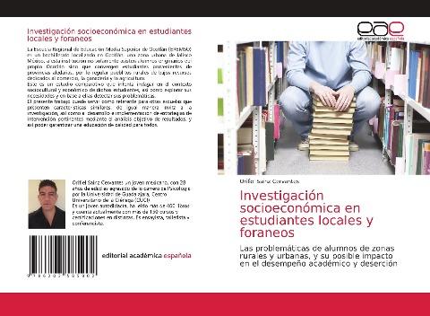 Investigación socioeconómica en estudiantes locales y foraneos