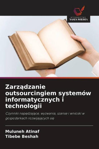 Zarz¿dzanie outsourcingiem systemów informatycznych i technologii
