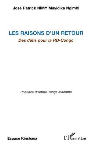 Les raisons d'un retour