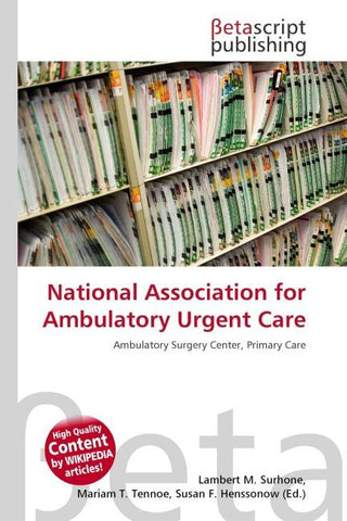 National Association for Ambulatory Urgent Care