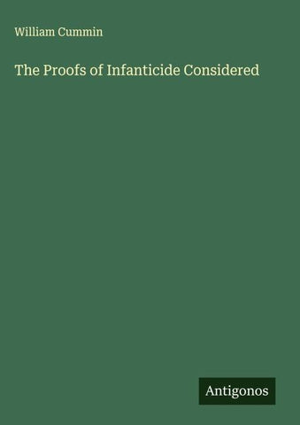 The Proofs of Infanticide Considered