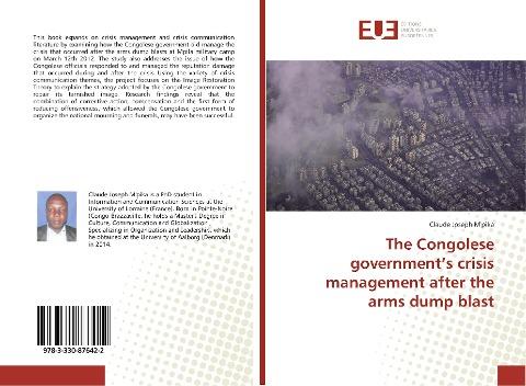 The Congolese government's crisis management after the arms dump blast