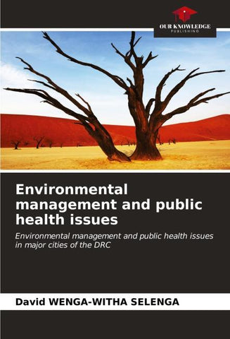 Environmental management and public health issues
