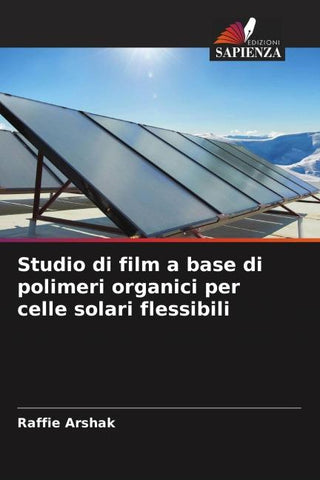 Studio di film a base di polimeri organici per celle solari flessibili