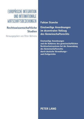 Einstweilige Anordnungen im dezentralen Vollzug des Gemeinschaftsrechts