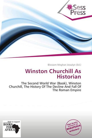 Winston Churchill As Historian