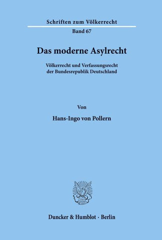 Das moderne Asylrecht.
