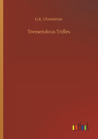Tremendous Trifles