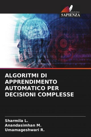 ALGORITMI DI APPRENDIMENTO AUTOMATICO PER DECISIONI COMPLESSE
