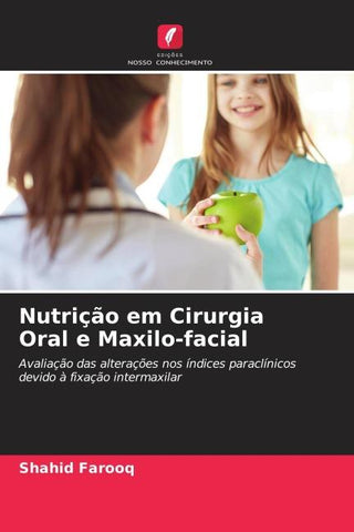 Nutrição em Cirurgia Oral e Maxilo-facial