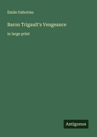 Baron Trigault's Vengeance
