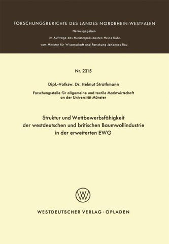 Struktur und Wettbewerbsfähigkeit der westdeutschen und britischen Baumwollindustrie in der erweiterten EWG