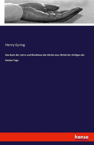 Das Buch der Lehre und Bündnisse der Kirche Jesu Christi der Heiligen der letzten Tage