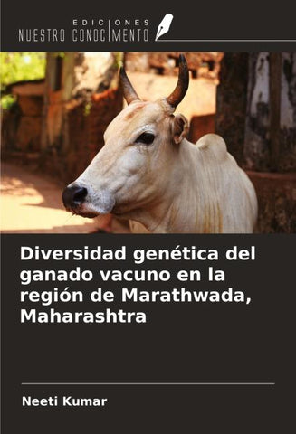 Diversidad genética del ganado vacuno en la región de Marathwada, Maharashtra