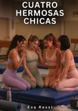 Cuatro Hermosas Chicas