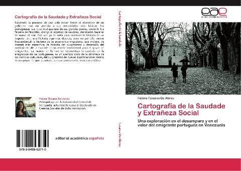 Cartografía de la Saudade y Extrañeza Social