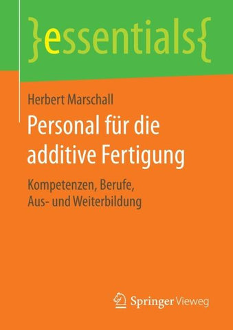 Personal für die additive Fertigung