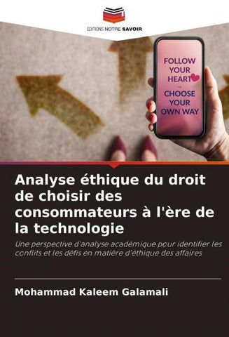 Analyse éthique du droit de choisir des consommateurs à l'ère de la technologie