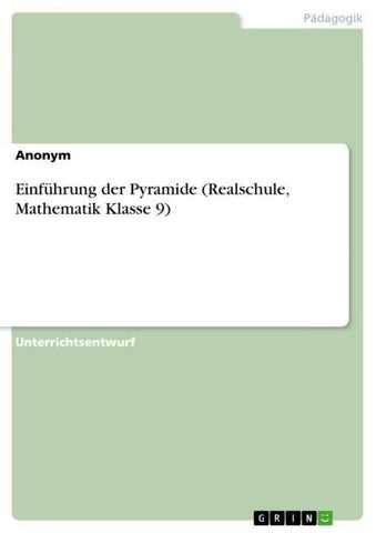 Einführung der Pyramide (Realschule, Mathematik Klasse 9)