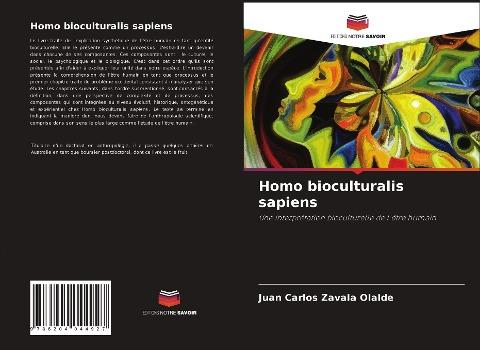 Homo bioculturalis sapiens