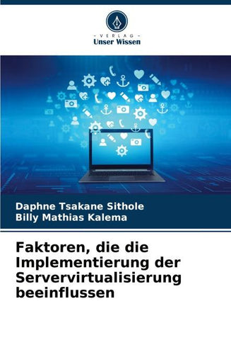 Faktoren, die die Implementierung der Servervirtualisierung beeinflussen