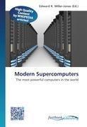 Modern Supercomputers