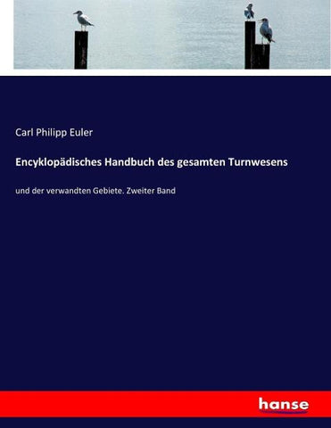 Encyklopädisches Handbuch des gesamten Turnwesens
