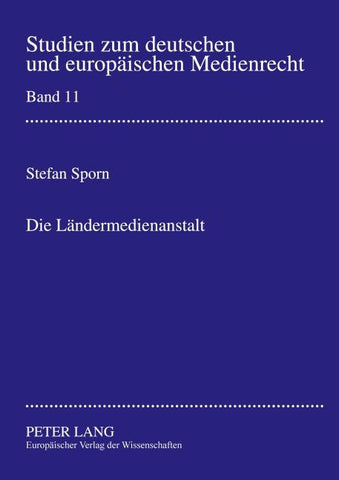 Die Ländermedienanstalt