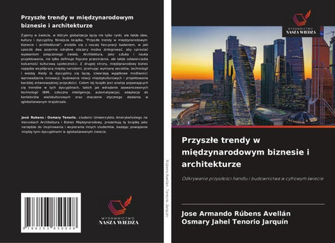 Przysz¿e trendy w mi¿dzynarodowym biznesie i architekturze