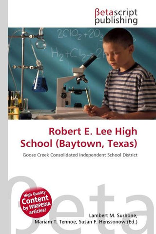 Robert E. Lee High School (Baytown, Texas)