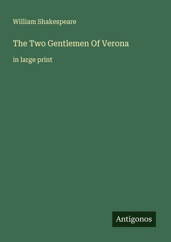 The Two Gentlemen Of Verona