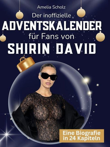 Der inoffizielle Adventskalender für Fans von Shirin David