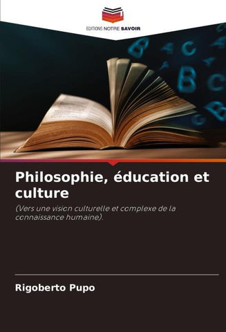 Philosophie, éducation et culture