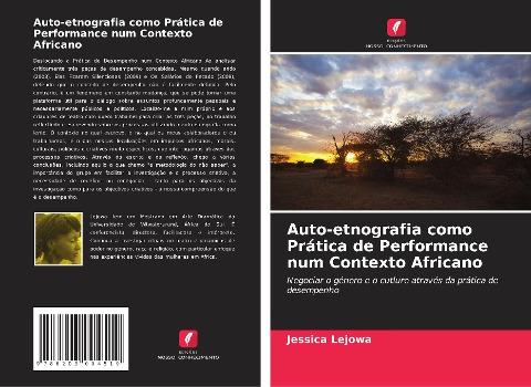 Auto-etnografia como Prática de Performance num Contexto Africano