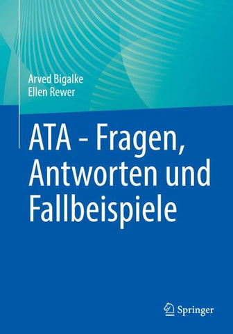 ATA - Fragen, Antworten und Fallbeispiele
