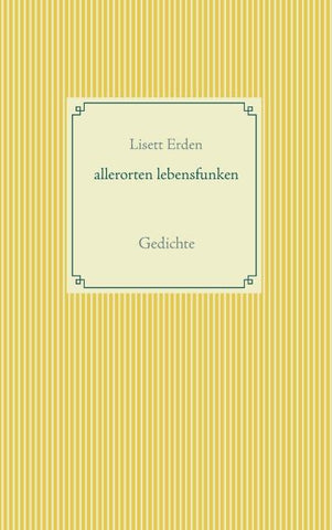 allerorten lebensfunken