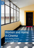Women and Home in Cinema