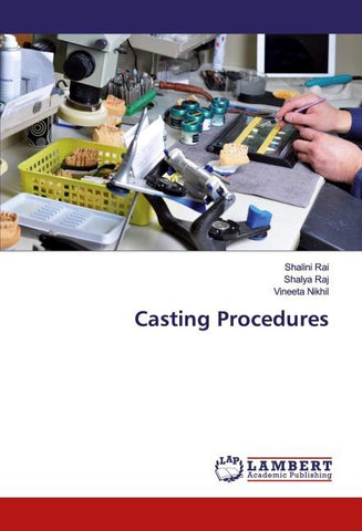 Casting Procedures