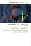 Enriched Uranium